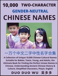 bokomslag Learn Mandarin Chinese with Two-Character Gender-neutral Chinese Names (Part 1)