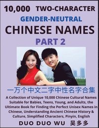 bokomslag Learn Mandarin Chinese with Two-Character Gender-neutral Chinese Names (Part 2)