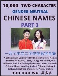 bokomslag Learn Mandarin Chinese with Two-Character Gender-neutral Chinese Names (Part 3)