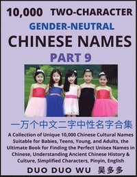 bokomslag Learn Mandarin Chinese with Two-Character Gender-neutral Chinese Names (Part 9)