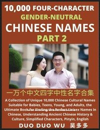 bokomslag Learn Mandarin Chinese with Four-Character Gender-neutral Chinese Names (Part 2)