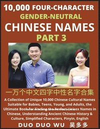 bokomslag Learn Mandarin Chinese with Four-Character Gender-neutral Chinese Names (Part 3)