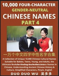 bokomslag Learn Mandarin Chinese with Four-Character Gender-neutral Chinese Names (Part 4)