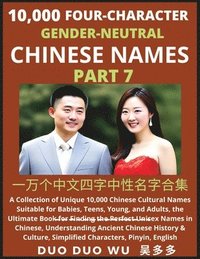 bokomslag Learn Mandarin Chinese with Four-Character Gender-neutral Chinese Names (Part 7)