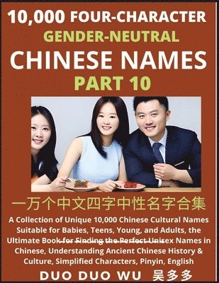 bokomslag Learn Mandarin Chinese with Four-Character Gender-neutral Chinese Names (Part 10)