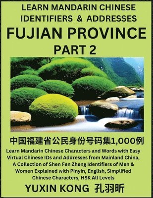 Fujian Province of China (Part 2) 1