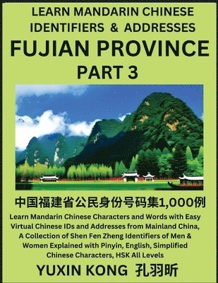 Fujian Province of China (Part 3) 1