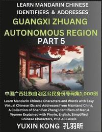 bokomslag Guangxi Zhuang Autonomous Region of China (Part 5)
