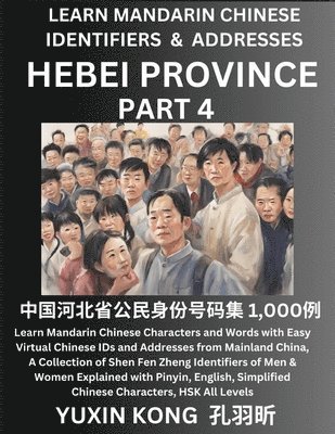 Yuxin Kong - Hebei Province of China (Part 4), Häftad