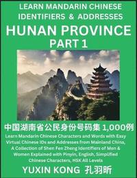 bokomslag Hunan Province of China (Part 1)