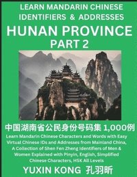 bokomslag Hunan Province of China (Part 2)
