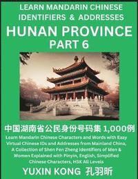 bokomslag Hunan Province of China (Part 6)