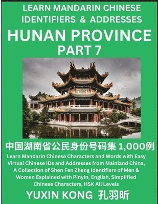 bokomslag Hunan Province of China (Part 7)