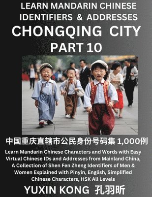Yuxin Kong - Chongqing City of China (Part 10), Häftad