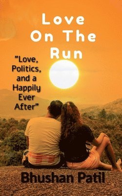 Bhushan Patil, Patil,Bhushan - Love On The Run, Häftad