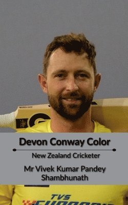 Vivek Kumar Pandey, Mr Vivek Kumar Pandey - Devon Conway Color, Häftad