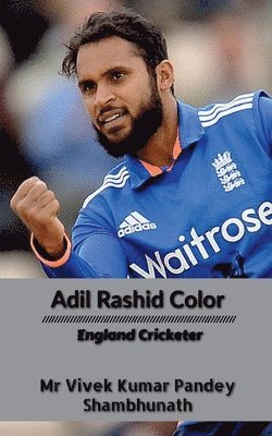 bokomslag Adil Rashid Color