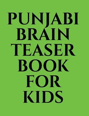 Gss - Punjabi Brain Teaser Book for Kids, Häftad