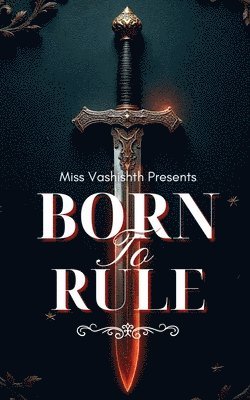 bokomslag Born To Rule