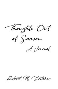 bokomslag Thoughts Out of Season: A Journal