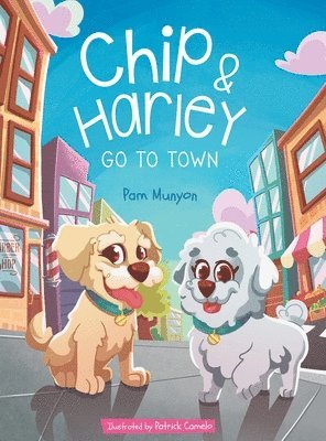 Chip and Harley Go to Town 1