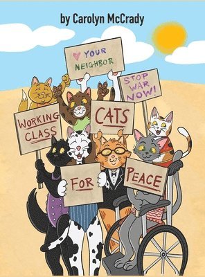 Working Class Cats for Peace 1