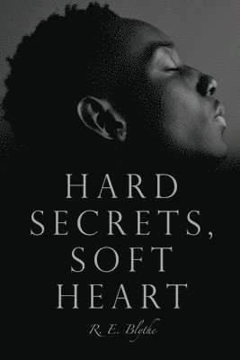 Hard Secrets, Soft Heart 1