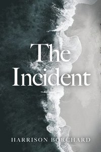 bokomslag The Incident