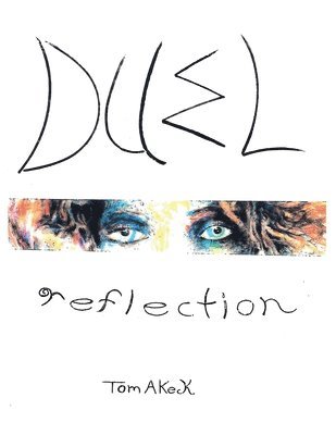 Duel Reflection 1