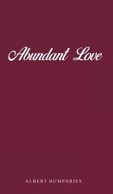 Abundant Love 1