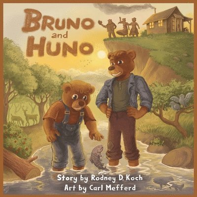 Bruno and Huno 1