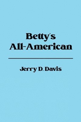 Betty's All-American 1