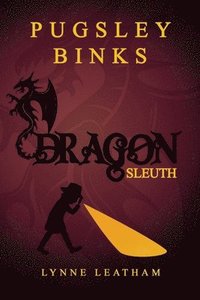 bokomslag Pugsley Binks: Dragon Sleuth