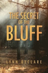 bokomslag The Secret of the Bluff