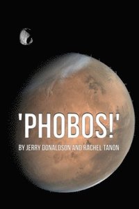 bokomslag 'Phobos!'