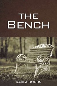bokomslag The Bench