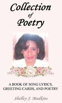 bokomslag Collection of Poetry