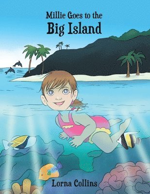 Lorna Collins - Millie Goes to the Big Island, Häftad