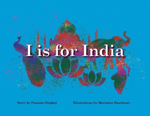 Poonam Singhal - I Is for India, Häftad