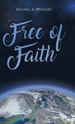 Free of Faith 1