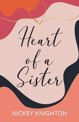 Heart of a Sister 1