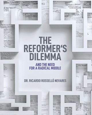 The Reformer's Dilemma 1