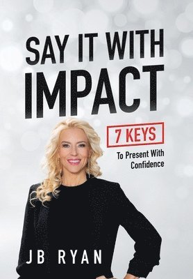 Say It with Impact