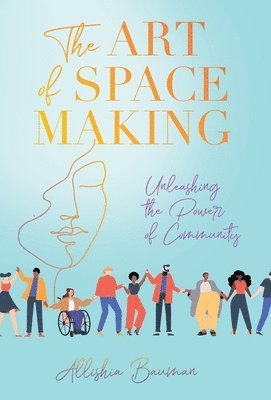bokomslag Art of Space Making