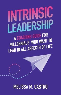 bokomslag Intrinsic Leadership