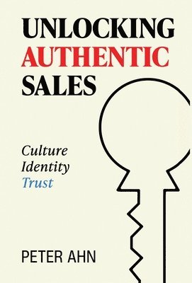 Unlocking Authentic Sales