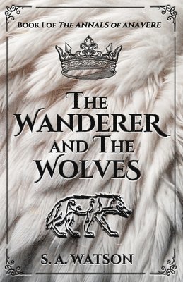 The Wanderer and the Wolves 1