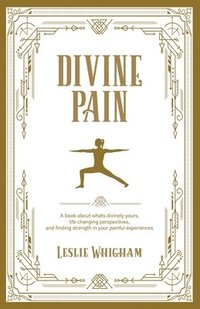 bokomslag Divine Pain