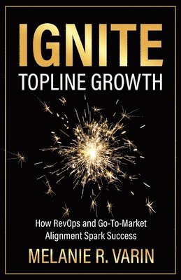 bokomslag Ignite Topline Growth