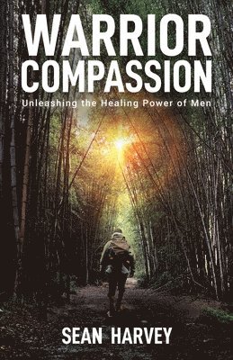 Sean Harvey - Warrior Compassion, Häftad